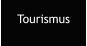 Tourismus